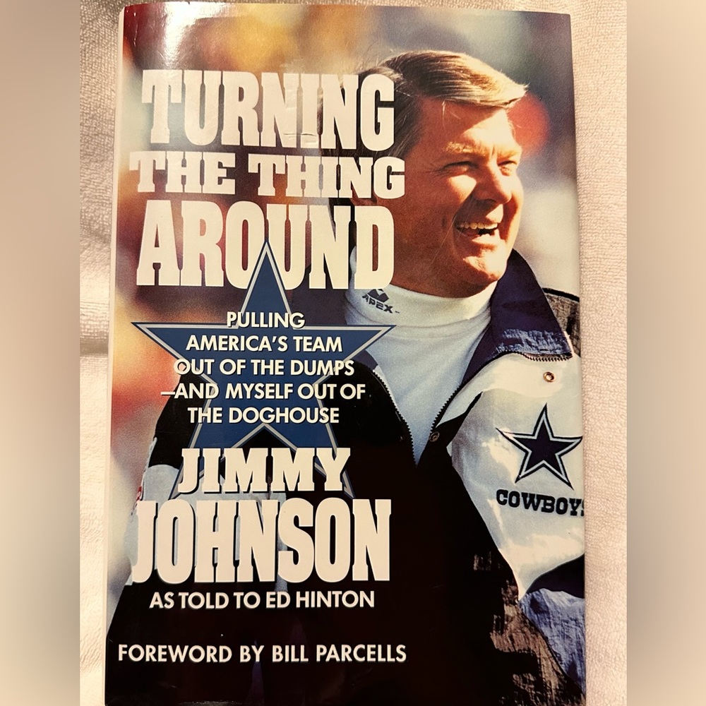 Turning the Thing Around: Pulling America's Team Out of the Dumps and MyselfOut